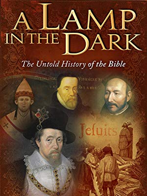 A Lamp in the Dark: Untold History of the Bible - (2009)