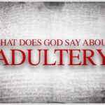 35 Bible Verses On Adultery In The Bible