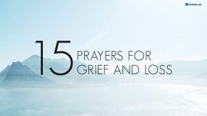 15 prayers for grief and loss thumbnail