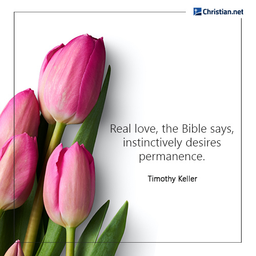 christian love quotes about love timothy keller
