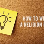 Writing a Perfect Religion Essay for College Students