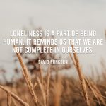 40 Bible Verses About Loneliness To Find God’s Company