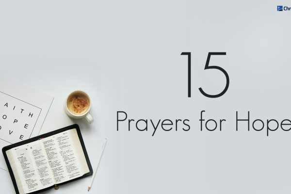 15 Prayers For Hope To Get Through Every Difficult Season