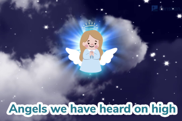 Angels We Have Heard On High | Bible Songs (2020)