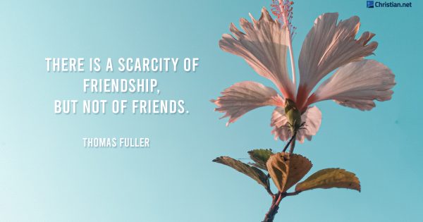 30 Tender And Wise Bible Verses About Friendship | Christian.net