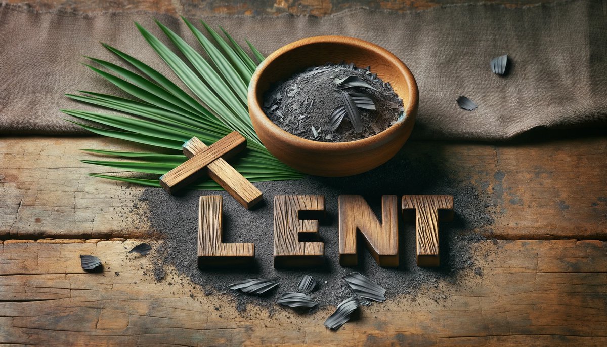 What Do We Celebrate During Lent?