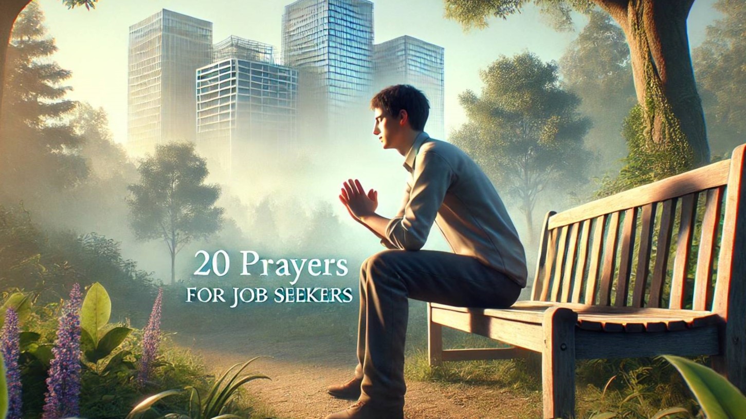20 Prayers For Job Seekers